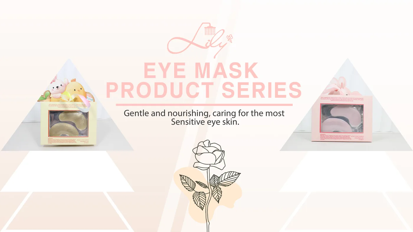 Lily Bath Professional OEM/ODM eye mask factory is your ideal partner.